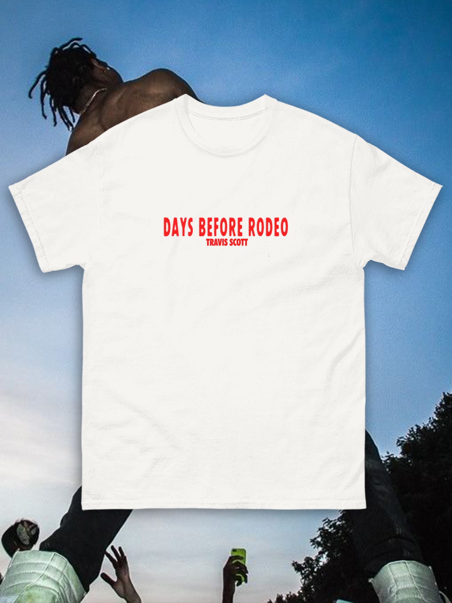 T-shirt DAYS BEFORE RODEO - Introvrtee