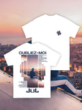 Tshirt OUBLIEZ MOI